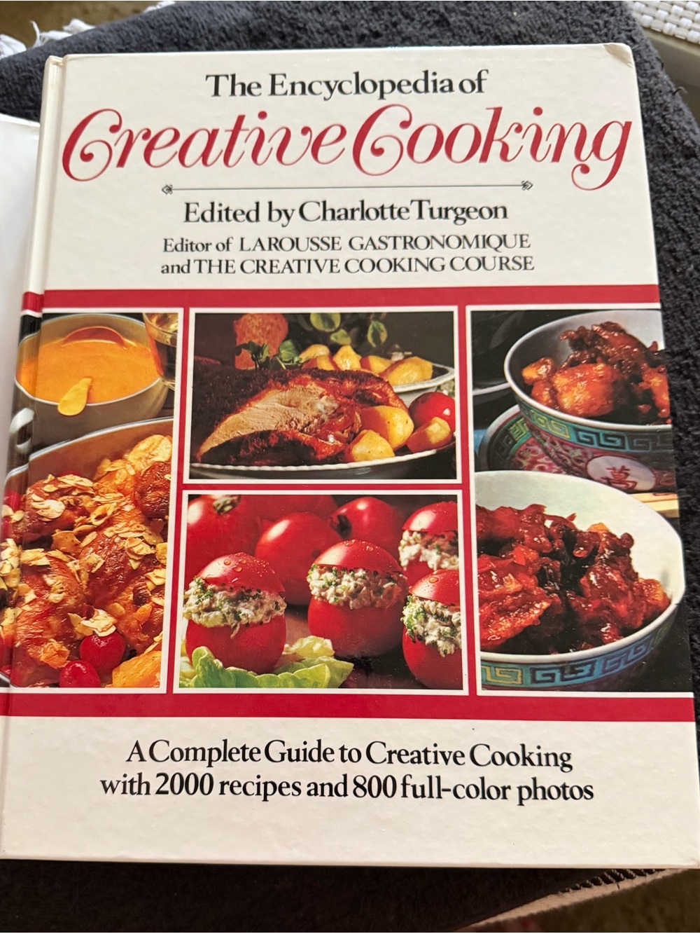 The Encyclopedia of Creative Cooking – White and Red Cookbook.